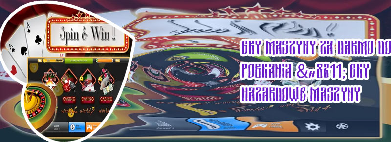 Gry casino za darmo do pobrania