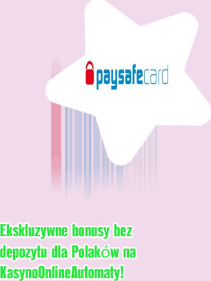 Kasyno polskie paysafecard
